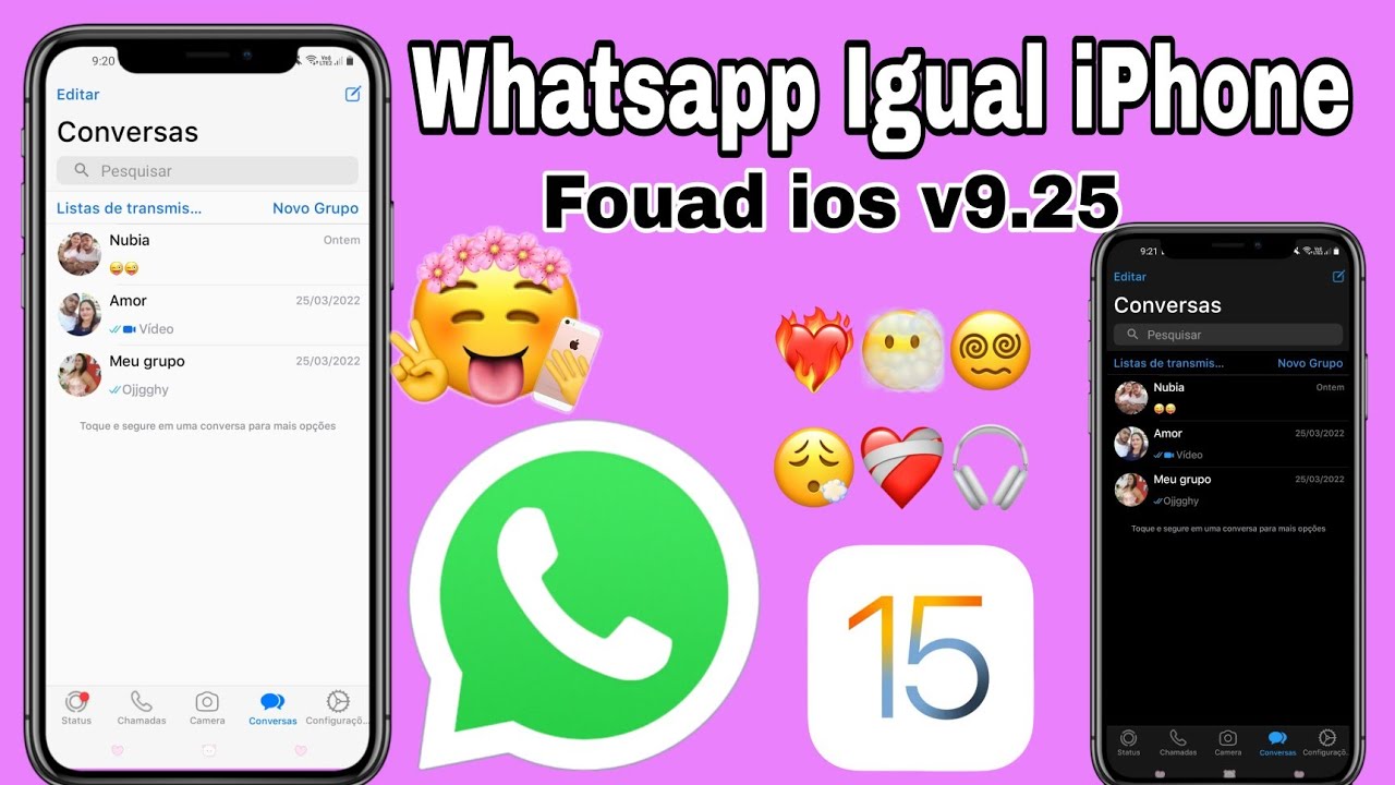 SAIU!WHATSAPP IGUAL IPHONE IOS 15 NO ANDROID 2022 ~Fouad ios v9.25 Nova ...