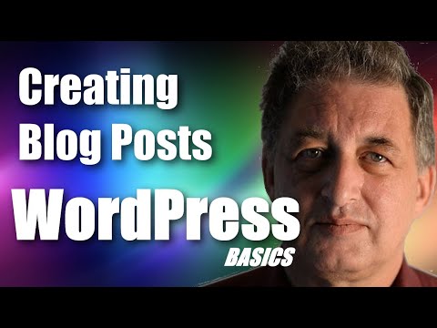 #037 WordPress Tutorial - Creating Blog Posts