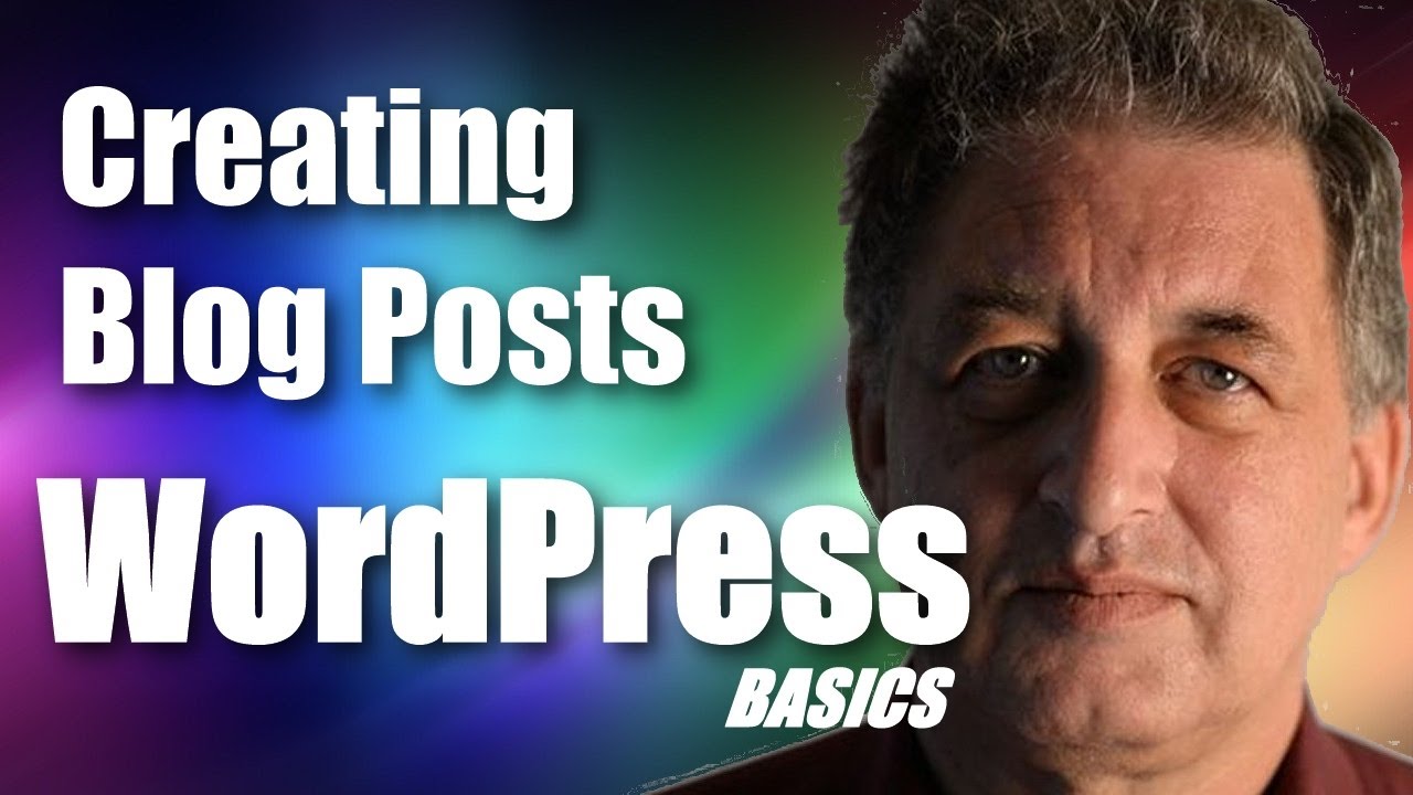 #037 WordPress Tutorial - Creating Blog Posts - YouTube