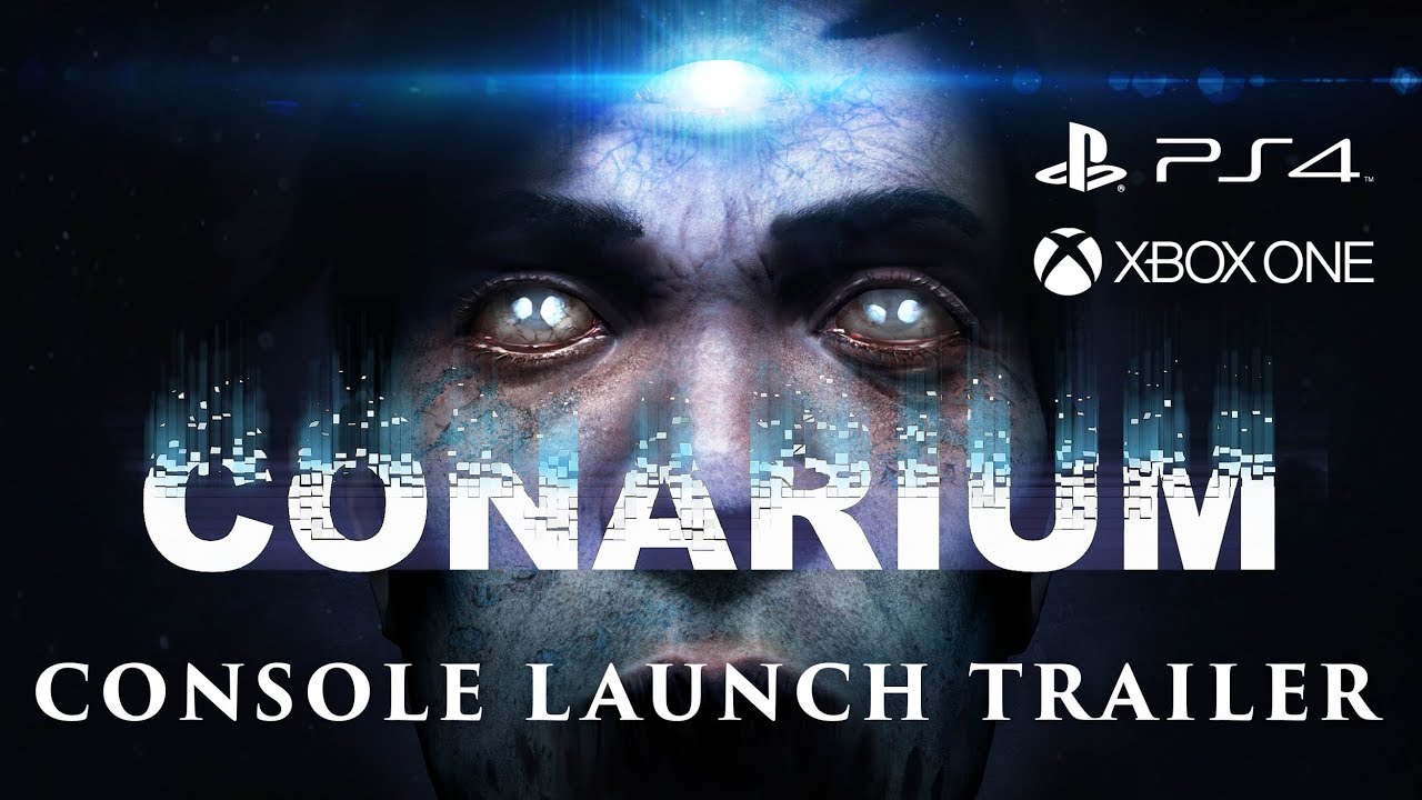 Conarium - Console Launch Trailer (PS4 & XBOX ONE)