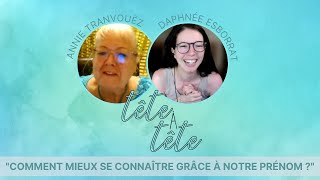 Comment mieux se connaître grâce à son PRÉNOM ? ▪ avec Annie Tranvouëz