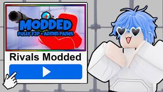 How To Play Modded Rivals?