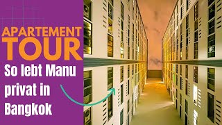 Bangkok hautnah: Wie Manu wirklich lebt - Apartment-Tour & mehr | YourTravel.TV