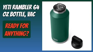 REVIEW (2026): YETI Rambler 64 oz Bottle, Vac. Features