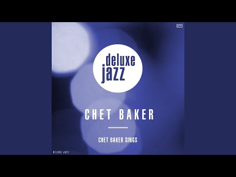 Chet Baker - Chet Baker Sings チェット・ベイカー-