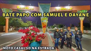 Bate Papo com o Moto Casal Samuel e Dayane de Fortaleza Ceará ...