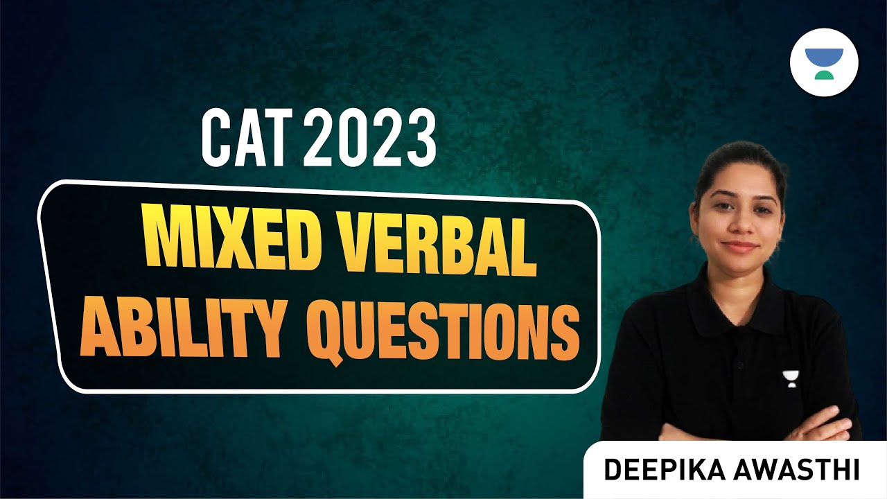 Cat 2023 | Mixed Verbal Ability Questions | Deepika Awasthi #cat2023 ...