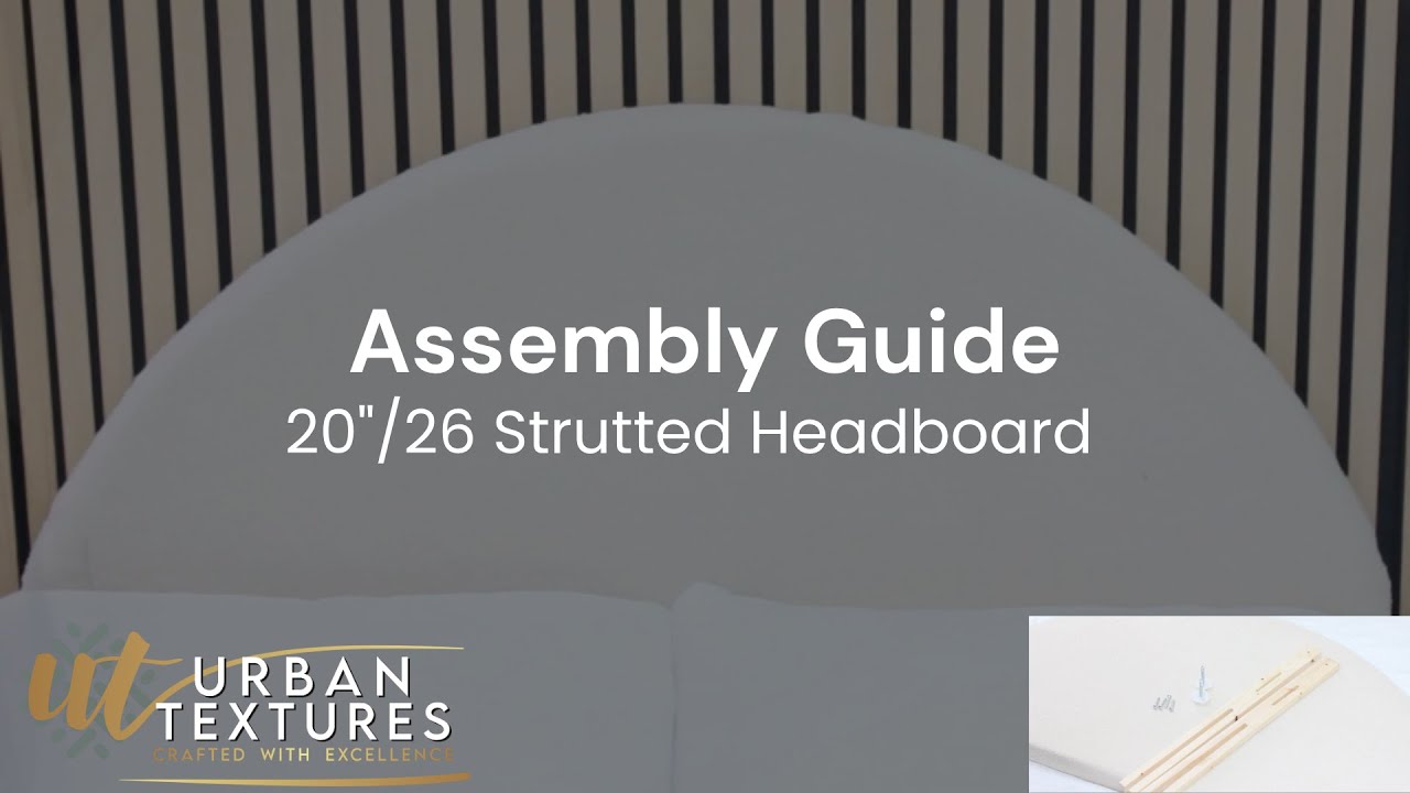 Urban Textures: Strutted Headboard Assembly Guide