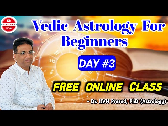 Astrology class free class - Part 3 | Vedic astrology for beginners | learn astrology online