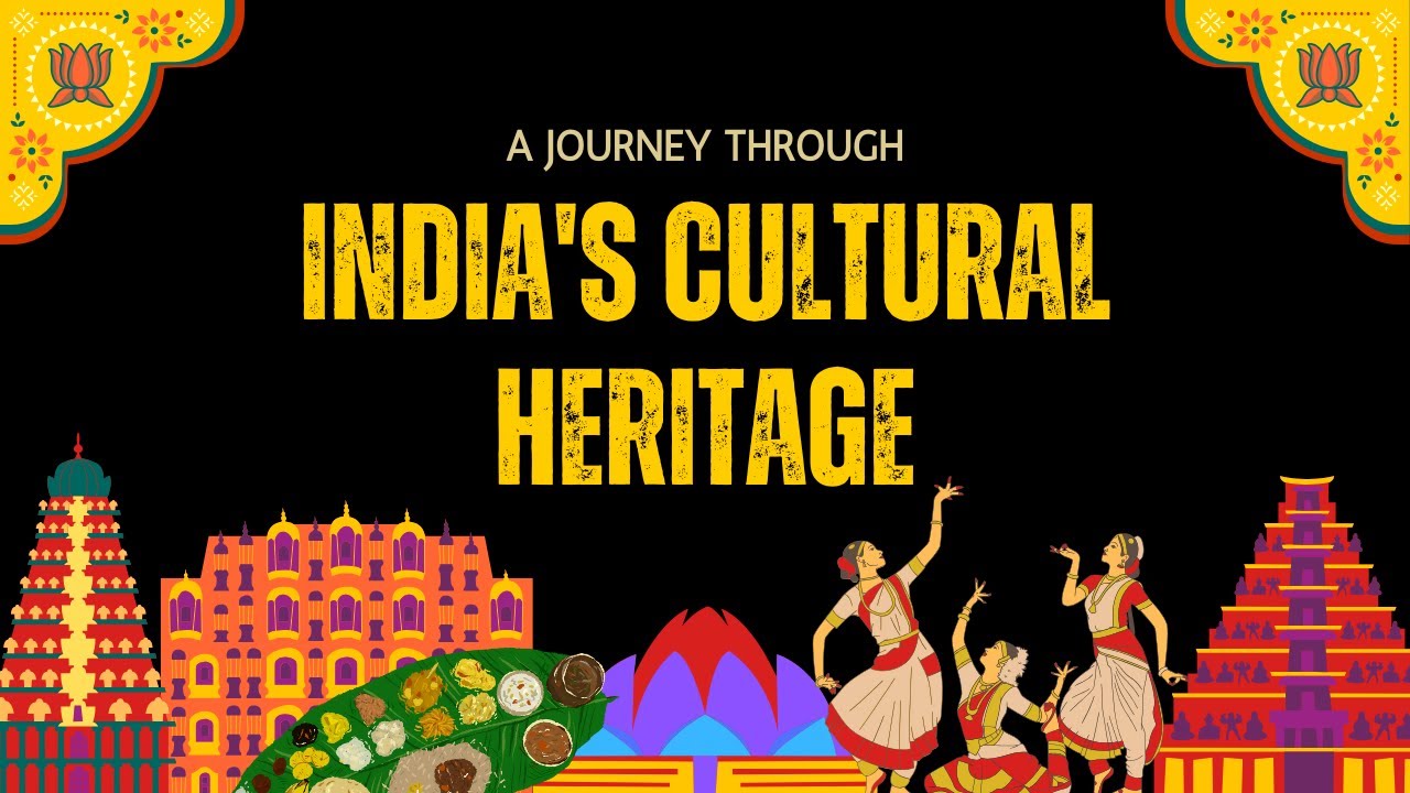 Timeless Tapestry: A Journey Through India's Cultural Heritage | INDIA ...