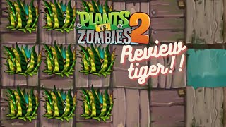 review karakter tumbuhan Tiger grass 9.4.1 plants vs zombie 2