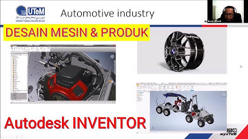 Desain Mesin dan Produk dengan Autodesk INVENTOR untuk Pemula - Webinar Internasional Teknik Mesin