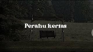 Perahu kertas - Tulus // slowed   reverb