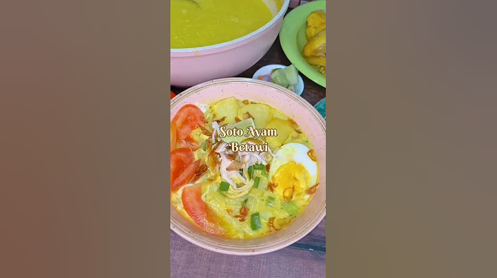 BIKIN SOTO BETAWI AYAM YUK