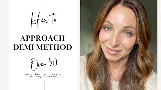 Demi Method Makeup: The Concept Simplified