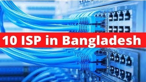 বাংলাদেশের সেরা ১০টি ইন্টারনেট কোম্পানি/local 10isp internet company in Bangladesh/ok world tech