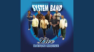 Video thumbnail of "System Band - Baton Moïse (Live)"