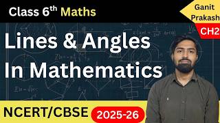 Angle Lines and Angles Class 6 Maths Ganita Prakash Chapter 2 CBSE 2025 26