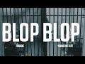 BLOP BLOP - YOUNG ANT JEFE FT. TWOSKE (OFFICIAL MUSIC VIDEO)