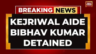 India Today Live: Arvind Kejriwal's Aide Bibhav Kumar Arrested | Swati Maliwal Live News