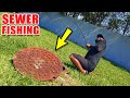 Fishing in the Sewer for BIG Fish!!!