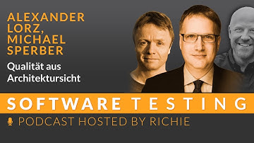 Qualität aus Architektursicht - Alexander Lorz, Michael Sperber