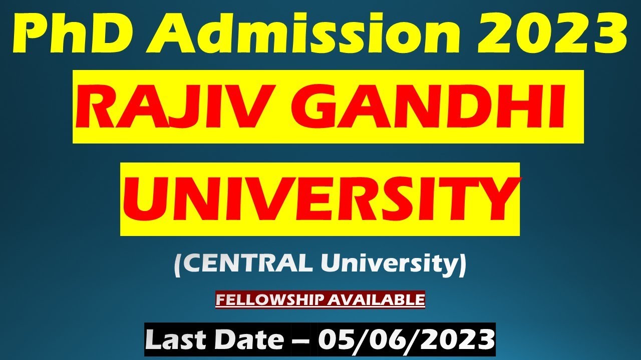 central university phd || RAJIV GANDHI UNIVERSITY || Non-NET Fellowship ...