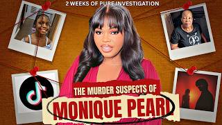 The Real Story Behind Monica Pearl's Death | Full Investigation | TikTok crime