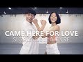 Sigala, Ella Eyre - Came Here For Love / Choreography . HAZEL