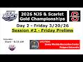 2026 NJS & Scarlet 11 & Over Gold Champs - Session # 2