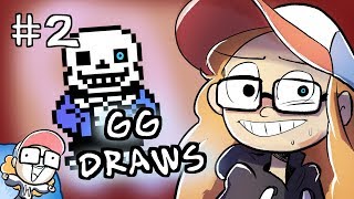 IM GONNA HAVE A BAD TIME -GG DRAWS