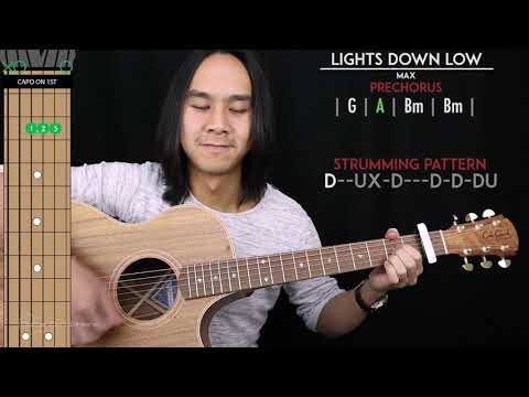 Lights Down Low Guitar Cover Acoustic - MAX🎸 |Tabs + Chords|