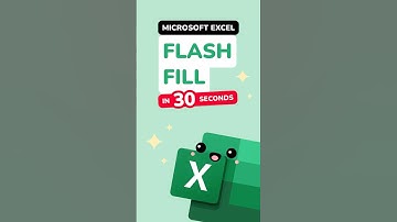 How to use Flash Fill in Microsoft Excel in 30 seconds