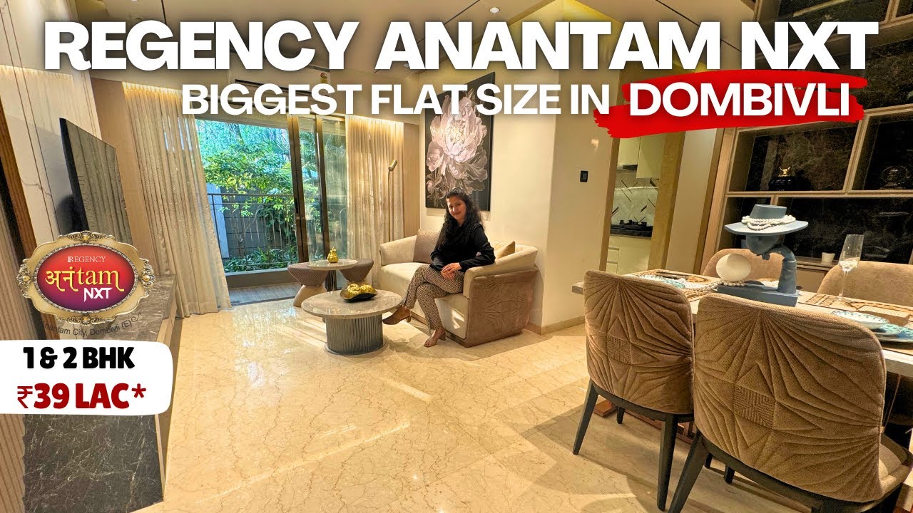 Regency Anantam NXT Dombivli 1 & 2 BHK Tour | Biggest Carpet | Price, Review & Site Visit