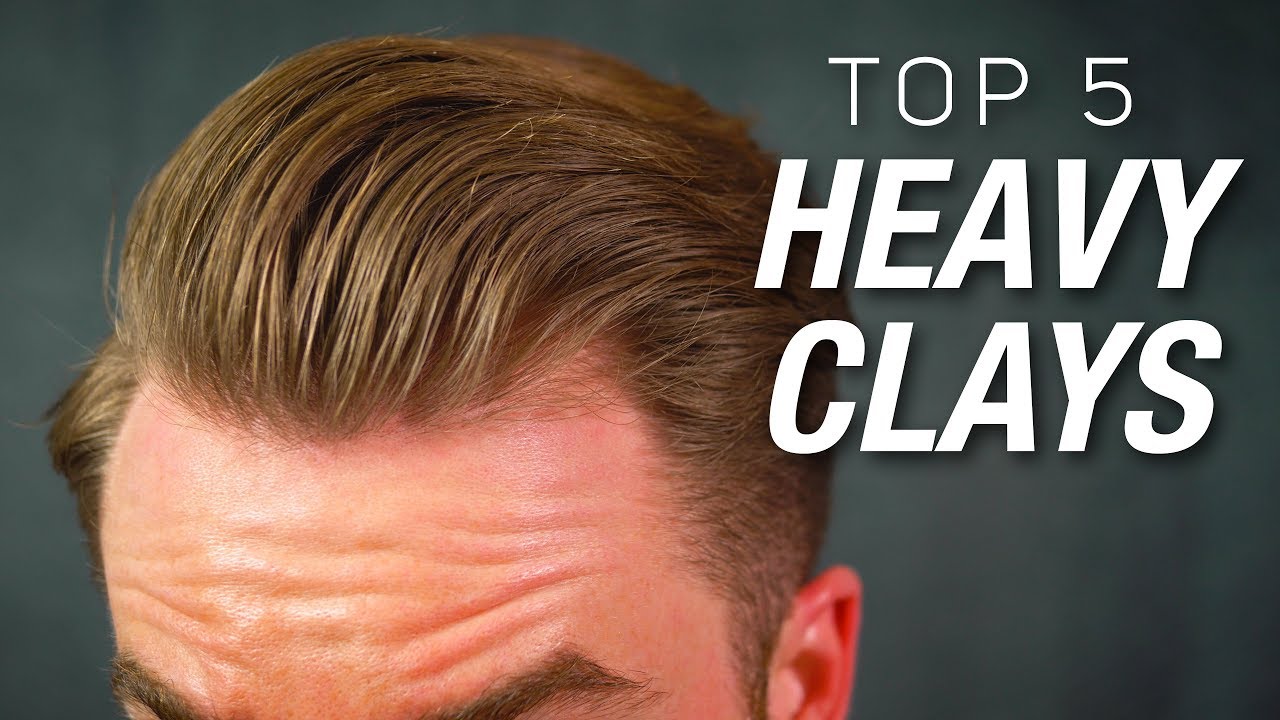 Hoher Halt Mattes Finish Die Besten Heavy Clays Top 5 Haarstyling Produkte Fur Manner Youtube