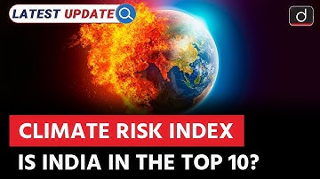 What is Climate Risk Index? | COP30 | Latest Update | Drishti IAS English