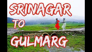 Srinagar to Gulmarg Kashmir By Road | By shared Sumo, Taxi and Bus | Kashmir Tour