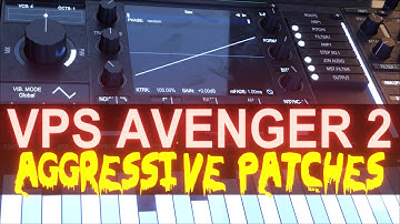 TIPS for AGGRESSIVE patches in VPS Avenger 2