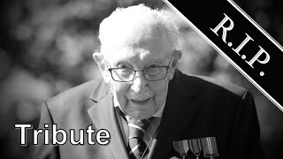 Captain Sir Tom Moore ● A Simple Tribute