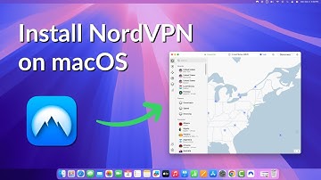 How to Install NordVPN on macOS