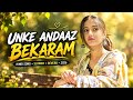 Unke Andaaz Bekaram Hindi Song Slowed Reverb 2026 #new #sad #hindisong #slowed #reverb #trending