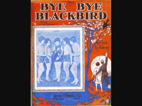George Olsen and His Music - Bye Bye Blackbird (19...