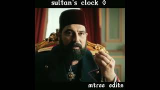 Sultan Abdul Hamids Clock Sultan Savage Attitude 