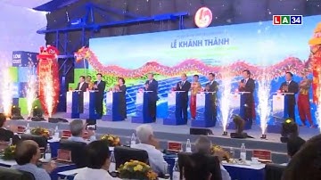 Thủ tướng Chính phủ Nguyễn Xuân Phúc dự lễ khánh thành KCN Cầu cảng Phước Đông | LONG AN TV