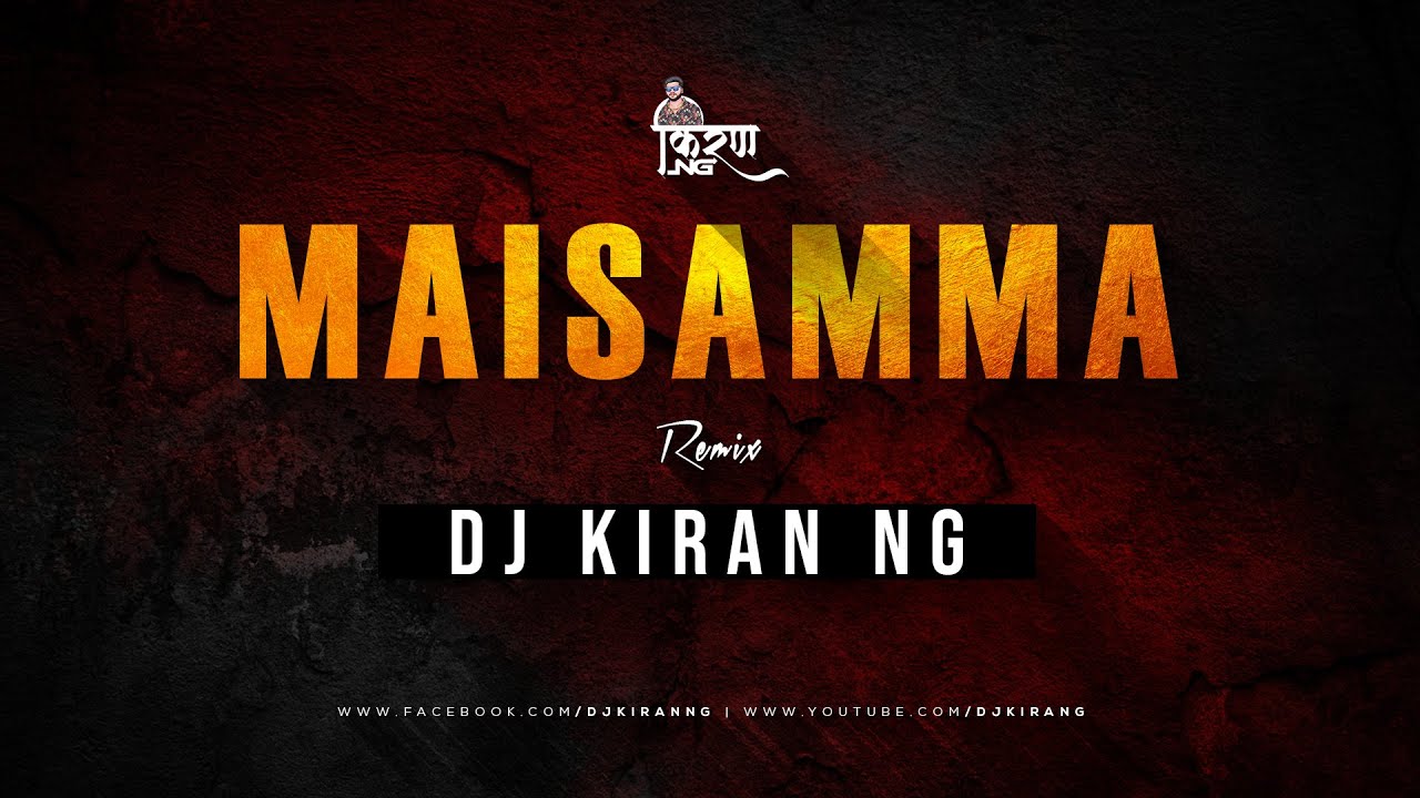 Maisamma   Mayadari Maisamma DJ Remix    DJ Kiran NG  Telugu Hit DJ Song