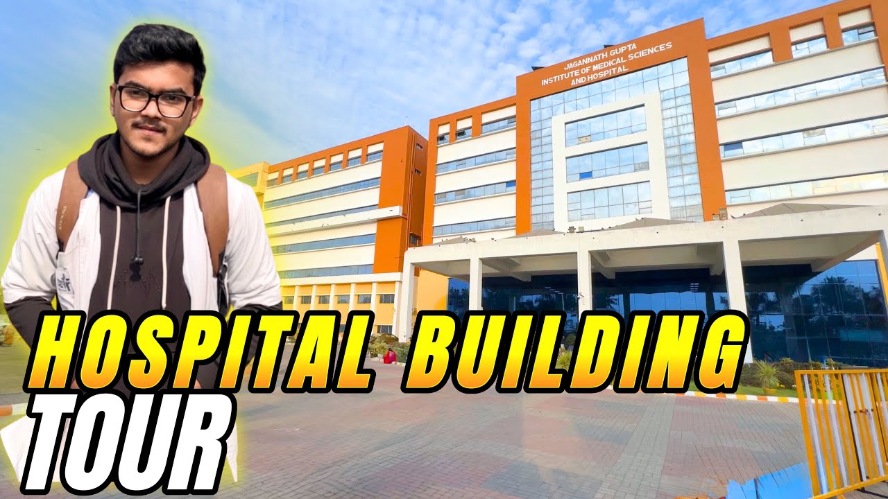 Hospital building tour | Jagannath Gupta institute of medical science ...