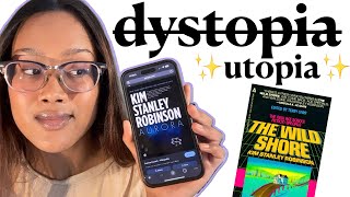 Kim Stanley Robinson's Utopian Science Fiction! (Aurora & The Wild Shore)