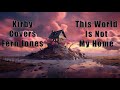 This World Is Not My Home Cover - Fern Jones