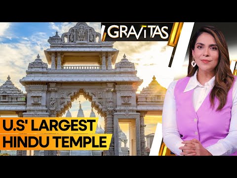 Gravitas: US' largest Hindu Temple to be formally inaugurated on October 8 | WION