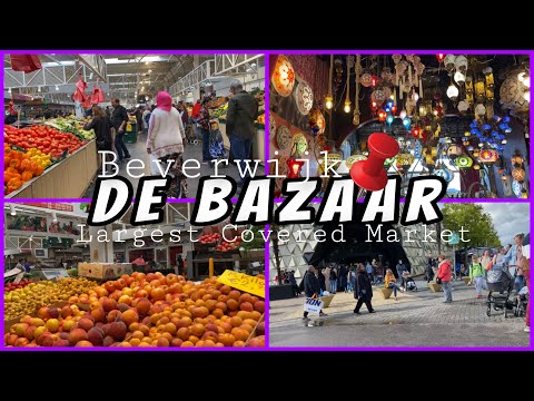 ULTIMATE Market Tour at DE BAZAAR Beverwijk 2022 | Largest Covered Market